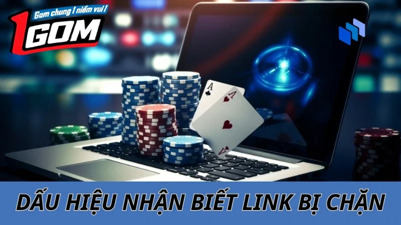 Làm Sao Để Biết Link Nhà Cái Nào Bị Chặn?